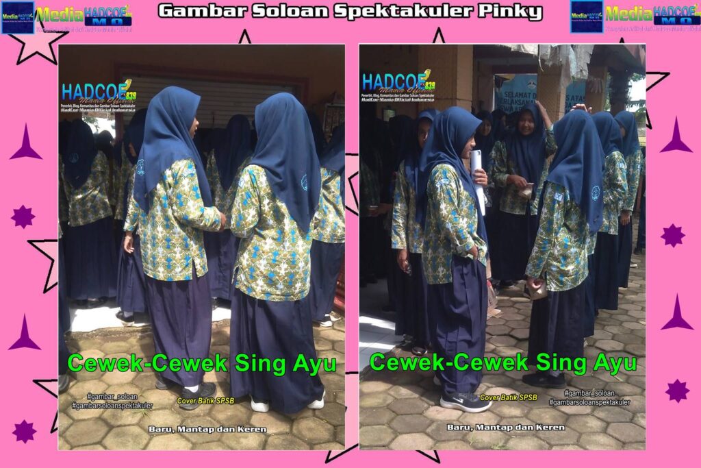 Gambar Soloan Spektakuler Pinky MDHM Versi Kelompok - Gambar SMA Soloan Spektakuler Cover Batik SPSB 4-6 55B