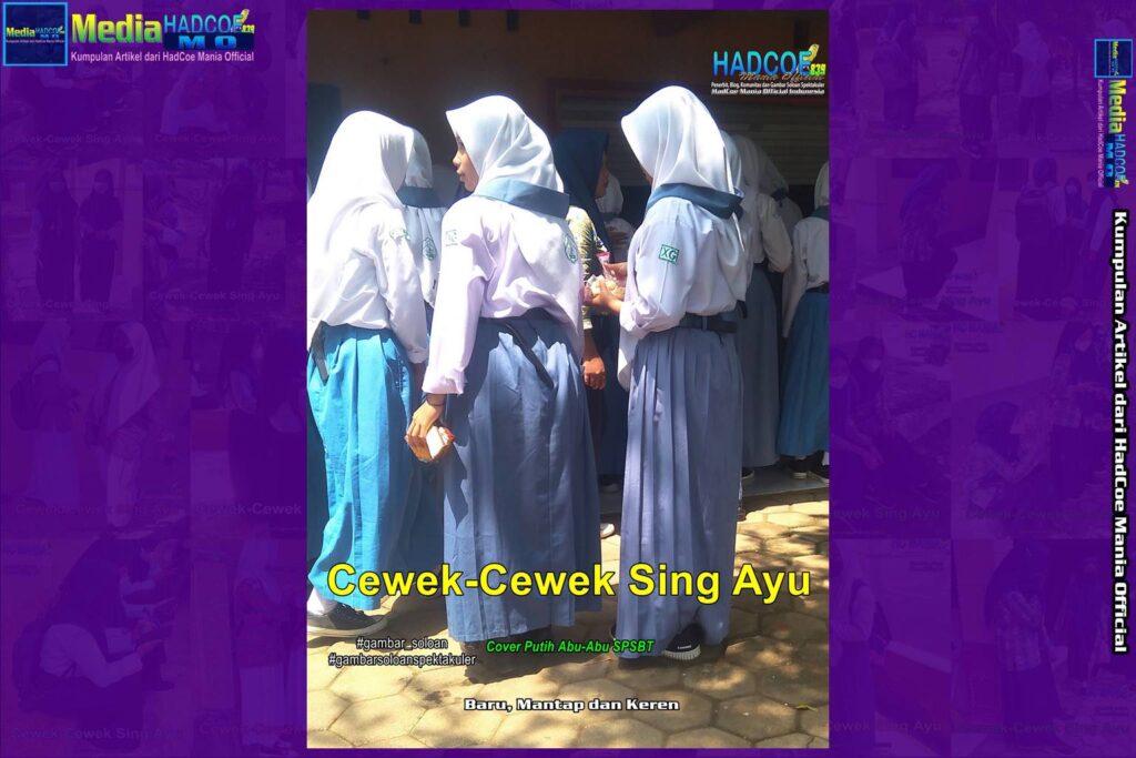 Inilah Gambar Soloan Spektakuler, Gambar SMA Soloan Spektakuler Cover Putih Abu-Abu SPSBT dari Buku Album Gambar Soloan Edisi 66 A Terbaik